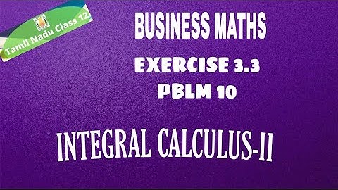 12th Business Maths Exercise 3.3 Pblm 10