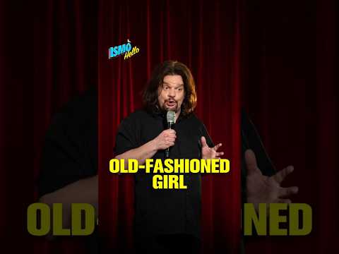 Old-Fashioned Girl | ISMO: Hello