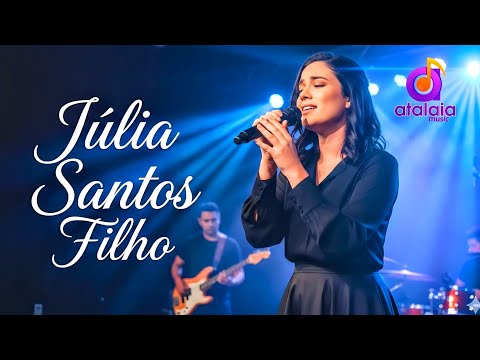 Louvor Que Traz Consolo e Esperança 🙌🏻 Filho | Júlia Santos [Pseudo Vídeo]
