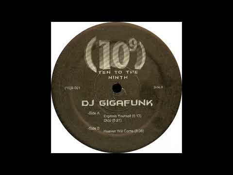 Gigafunk - Heaven Will Come