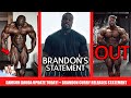 Samson Dauda Incredible Physique Update + Brandon Curry Releases Statement + Stephane Matala OUT