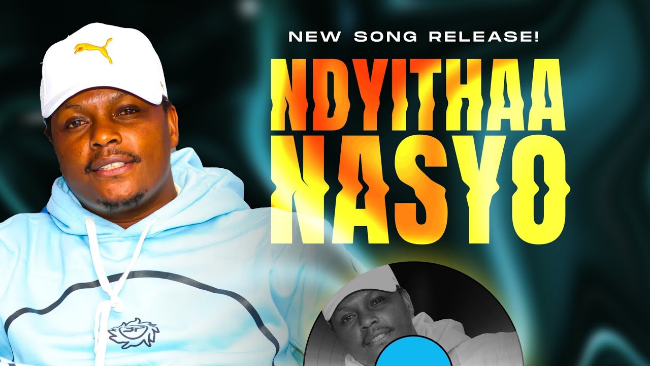 MAIMA-NDYITHAA NASYO (official audio)