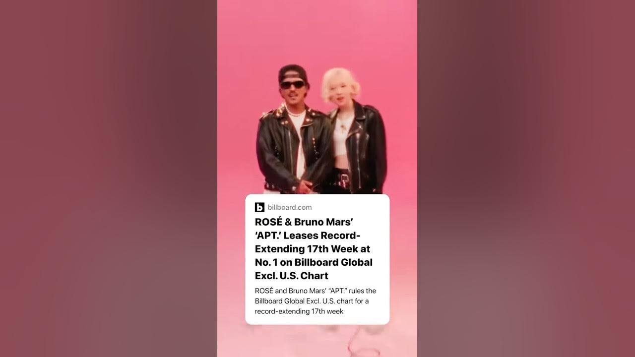 ROSÉ and @brunomars “APT.” is No. 1 for a record-extending 17th week 🌹 ROSÉ and @brunomars “APT.” is No. 1 for a record-extending 17th week 🌹