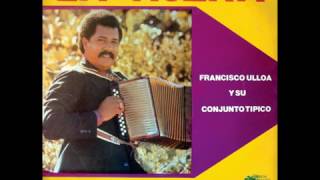 Francisco Ulloa - La Tijera -El Higuerón- (1980)