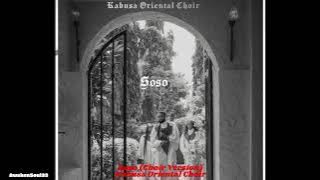 Soso - Kabusa Oriental Choir (Choir Version) 1 hour