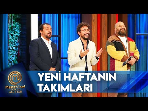 Haftanın Takımları Belli Oldu | MasterChef Türkiye All Star 141. Bölüm