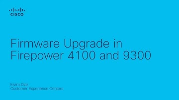 Firmware Upgrade on Cisco Firepower 4100 & 9300 Series | FXOS and FTD Upgrade Guide