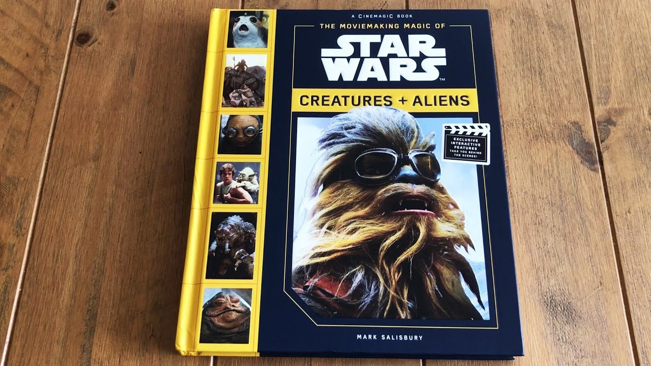 Moviemaking Magic of Star Wars: Creatures & Aliens Book Review
