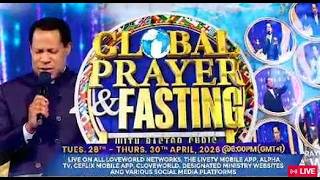 LIVE:  DAY 3 GLOBAL PRAYER AND FASTING WITH PASTOR CHRIS || APRIL 28TH 2026