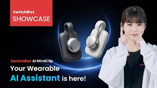 Switchbot Ai Mindclip - Capture What Slips Away, Remember It When It Matters.