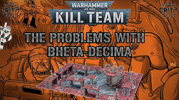 Kill Team | The Problems with Bheta Decima