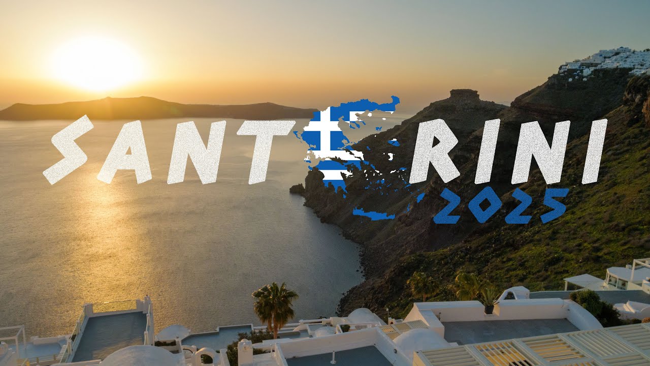 Santorini 2025
