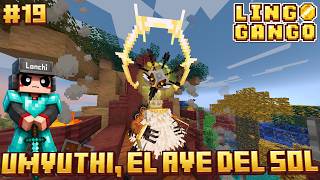 Umvuthi, el Ave del Sol 🐦☀️ Minecraft con Mods 💫Lingogango💫 🧀19🍖