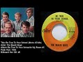 The Beach Boys -Be True To Your School (45 Mix)