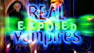 Real vampires, exposed! (TV Special 1998) Broadcast with original commercials