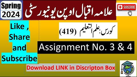 AIOU Code 419 Solved Assignment No.3 & 4 Spring 2024 || Subject: Education || Level : (BA/B.Com)