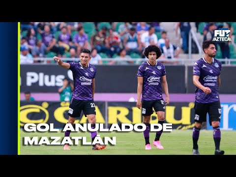 ¡GOL ANULADO de Miguel Sansores! | Mazatlán 0-0 Rayados | Jornada 3 Liga BBVA MX Apertura  2023