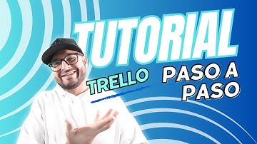 Trello para Principiantes | Tutorial Completo en Español + Consejos 2024