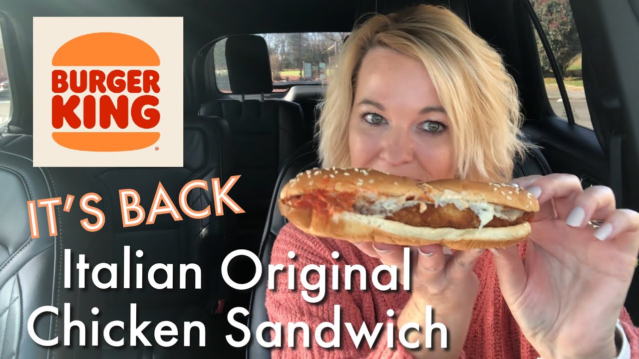 Burger King Italian Original Chicken Sandwich Review It’s Back! YouTube