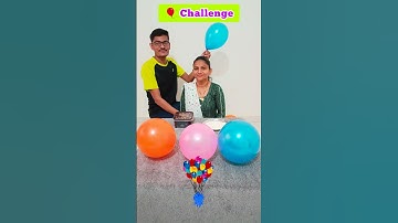 Choose Right Balloon Challenge 😃 #shorts #challenge #funnyvideo #gameplay #couple #balloon