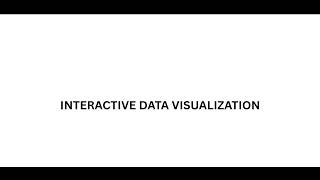 Interactive Data Visualization