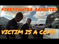 Firefighter Arrested on Duty for Abusing Cop Girlfriend
