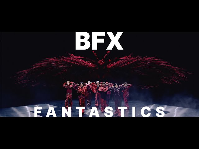 BFXNEW!FANTASTICS from EXILE TRIBE