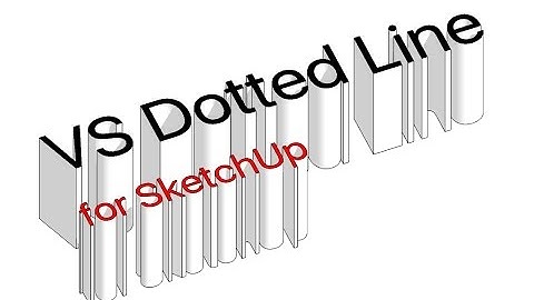 VS Dotted Line plugin for SketchUp
