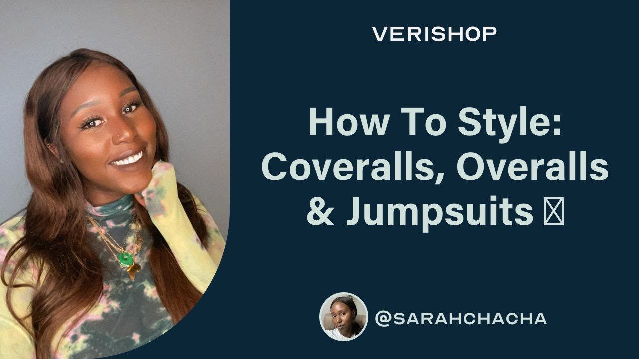 How To Style: Coveralls, Overalls & Jumpsuits 🤎 @sarahchacha | Verishop