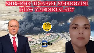 Sədərəki Kamaləddin Heydərovun Qoçuları Yandırıb.