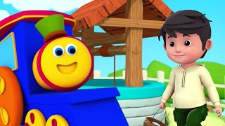 Jack and Jill with Bob the Train | Kids Songs and Nursery Rhymes Compilation