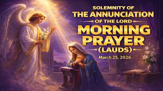 ✝️MORNING PRAYER (LAUDS) | Liturgy of the Hours | March 25, 2026 #MorningPrayer #March25 #Lent screenshot 2