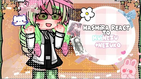 (⁠≧⁠▽⁠≦⁠) Hashira react to Muinezu  (+nezuko) (⁠ʘ⁠ᴗ⁠ʘ⁠✿⁠)