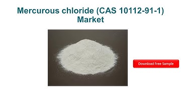Mercurous chloride CAS 10112 91 1 Market Insights 2019