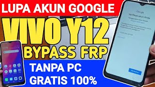 Cara Bypass Frp Vivo Y12 Lupa Akun Google Tanpa Komputer