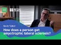 Amyotrophic Lateral Sclerosis — Kevin Talbot / Serious Science