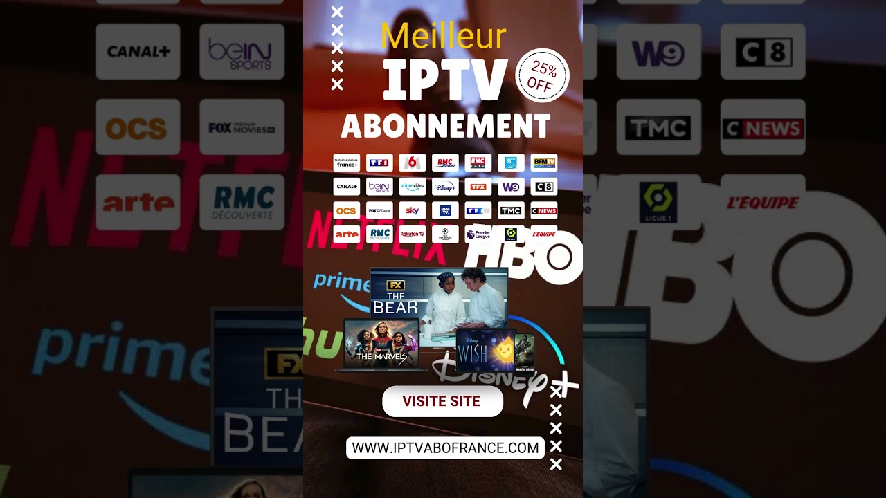 Top IPTV abonnement en europe