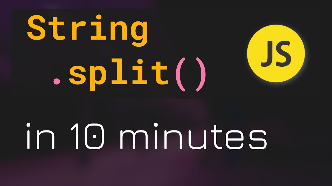 #37 String.split() in JavaScript Programming (Hindi) - JavaScript ...