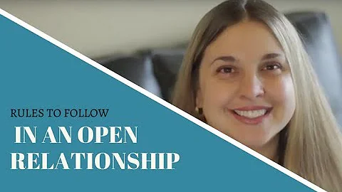 The 4 Rules to Follow in an Open Relationship