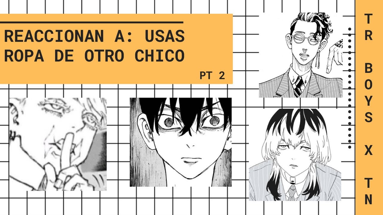 👕 Parte 2: TE VEN USANDO ROPA DE OTRO CHICO | TR BOYS X Y/N 👕