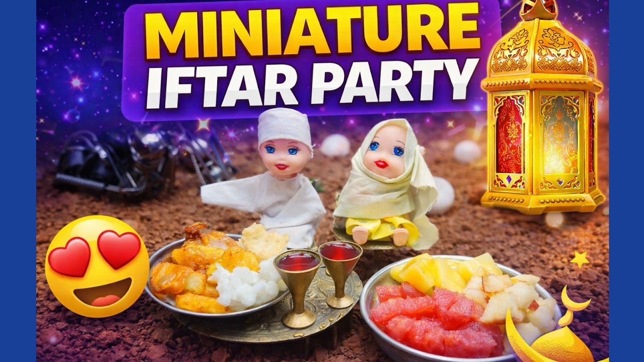 Miniature Iftar Party Special | Tiny Ramadan Feast Cooking