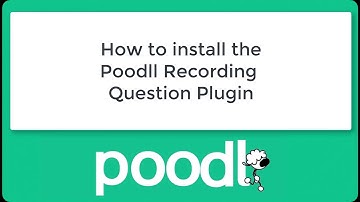 How to install the  Poodll Recording Question Plugin