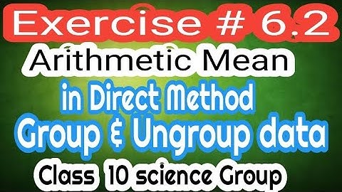 Arithmetic Mean indirect method (Group ungroup data) easiest method to solve