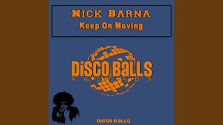 Keep On Moving (Original Mix)