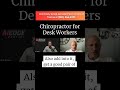Why Every Desk Worker Needs a Chiropractor in Their Routine