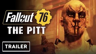 Fallout 76 Expeditions: The Pitt - Official Gameplay Trailer | Xbox & Bethesda Showcase 2022