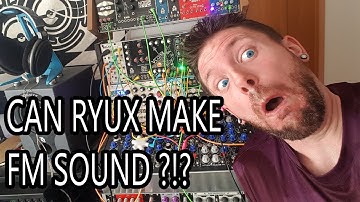 RyuX Modular Session ( 24.02.2019 ) - FM Sounds using VCOx Modular