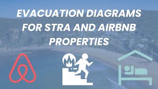 Evacuation Diagrams for the Short Term Rental Industry. Airbnb Fire Evacuation Plan Diagrams
