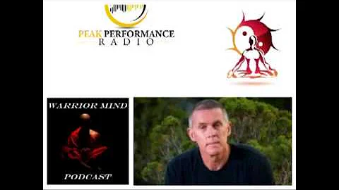 Peak Performance Radio with Greg Swanson Warrior M...