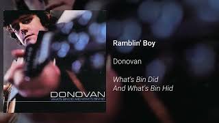 Video thumbnail of "Donovan - Ramblin' Boy (Official Audio)"